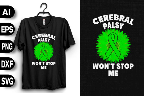 Cerebral Palsy Awareness Won’t Stop Me Graphics