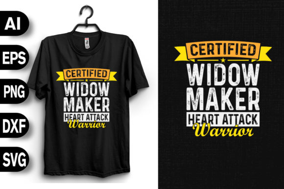 Certified Widow Maker Heart Attack Graphics