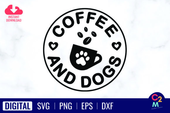 Coffee and Dogs SVG Dog Lovers