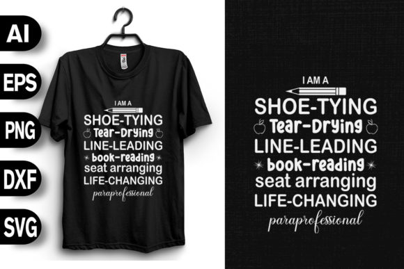 I Am a Shoe-Tying Paraprofessional Graphics