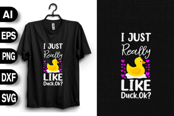 I Just Really Like Duck Ok Graphics