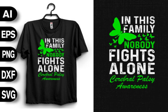 In This Family Nobody Fights Alone Graphics