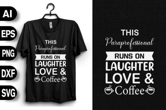 Paraprofessional Runs on Laughter Love