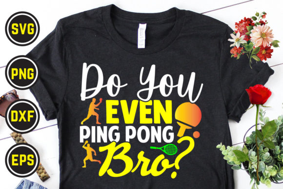 Table Tennis Svg T Shirt Design 18: Graphics and Print Templates